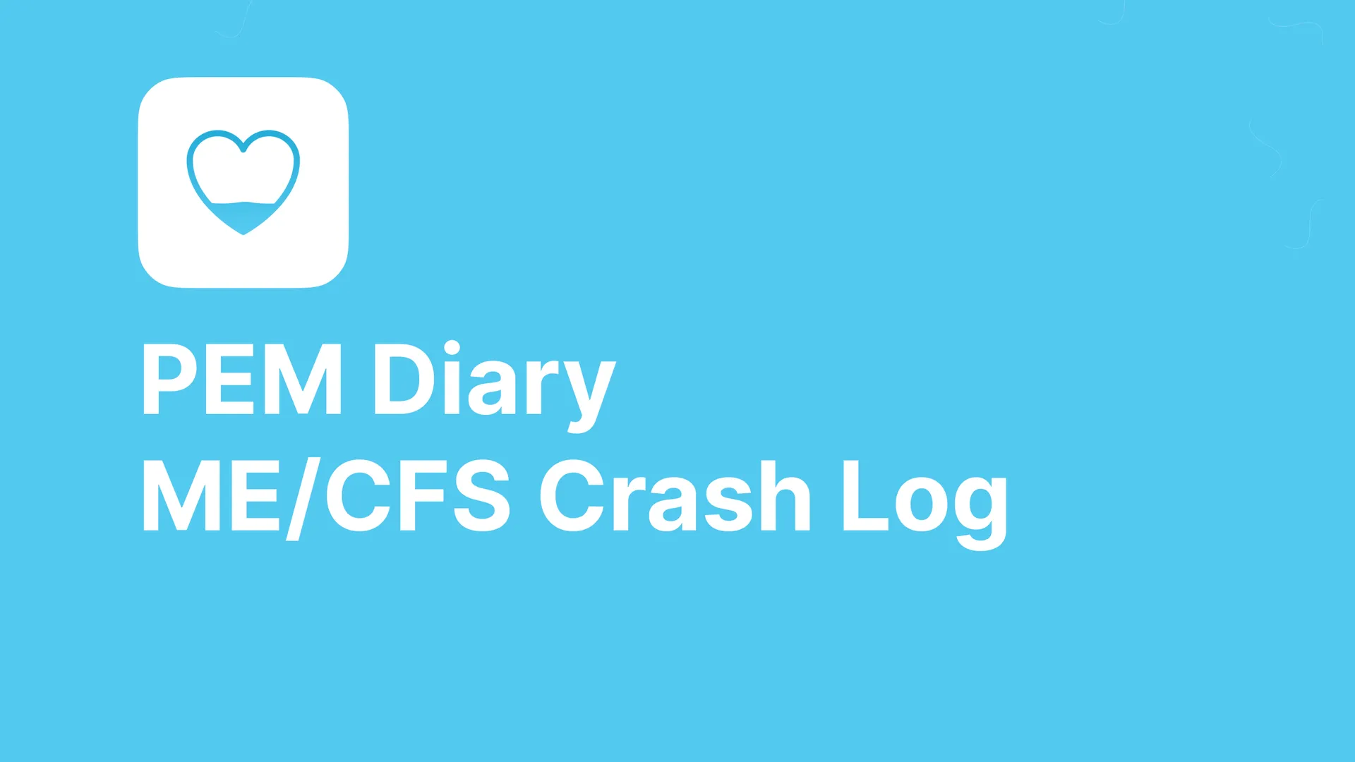 PEM Diary - ME/CFS Crash Log Header