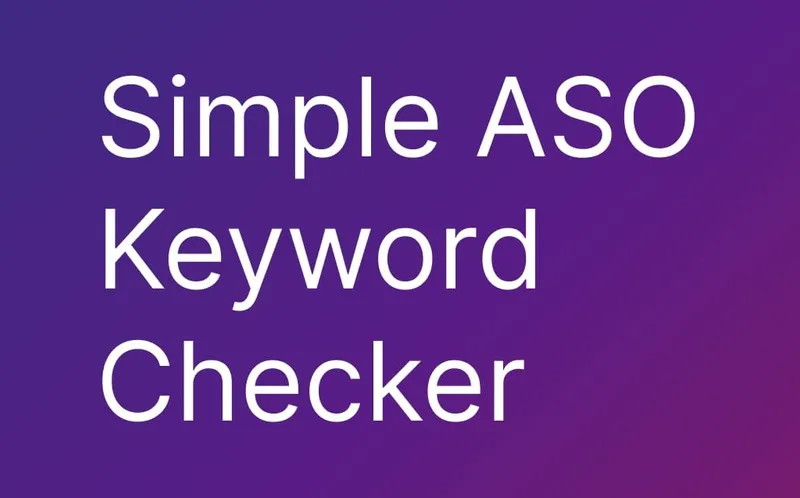 Simple ASO Keyword Tool - Free ASO Platform