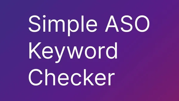 Simple ASO Keyword Tool - Free ASO Platform