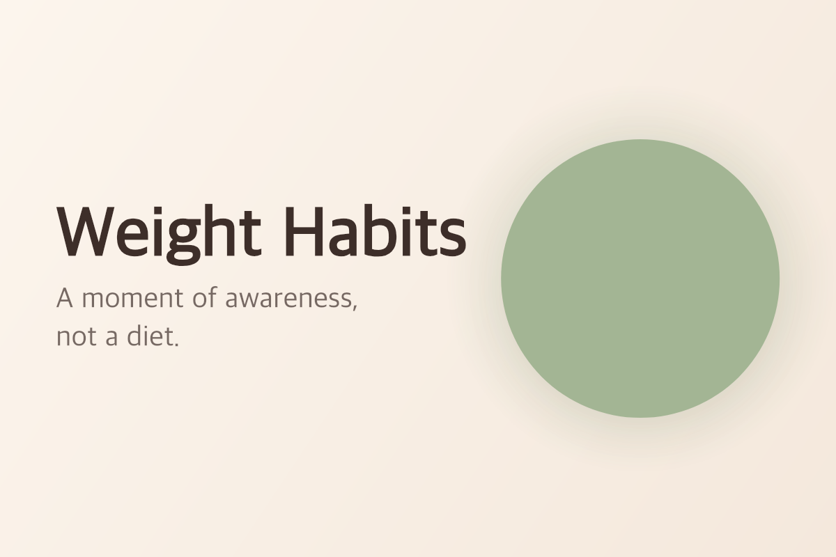 Weight Habits - Mindful Eating Without the Tracking Fatigue