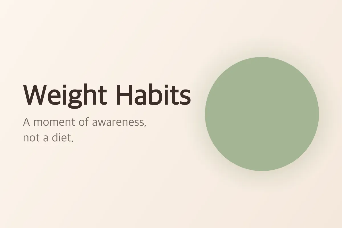 Weight Habits - Mindful Eating Without the Tracking Fatigue Header