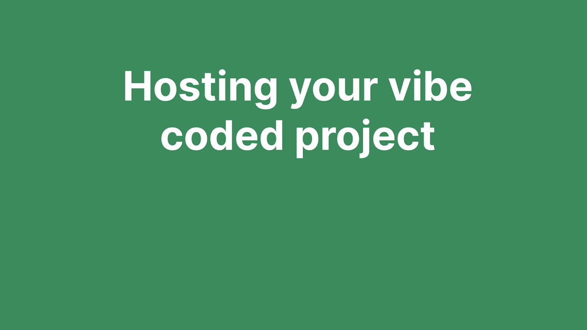 How to Deploy Your Vibe Coded Project blog post header image