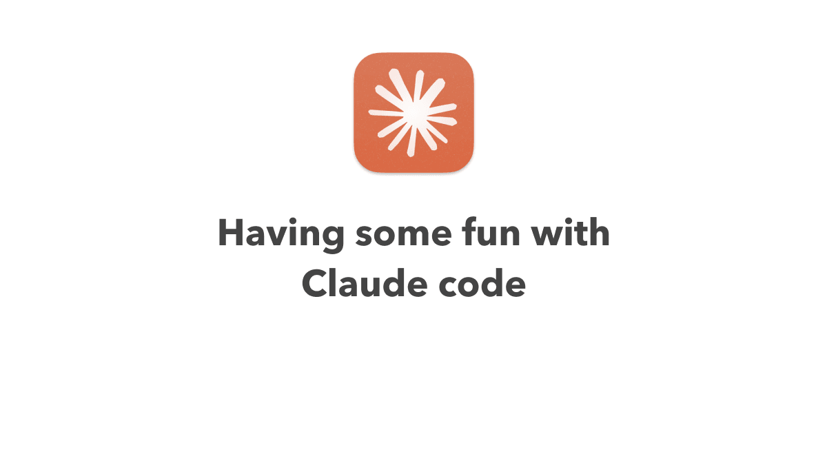 Have Some Fun with Claude Code blog post header image