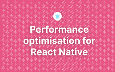 Optimising React Native App Performance in 2026 Header Image